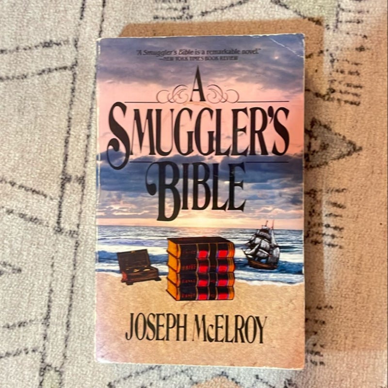 A Smuggler's Bible