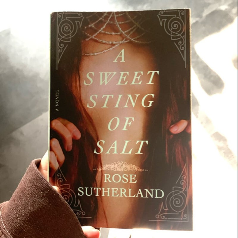 A Sweet Sting of Salt