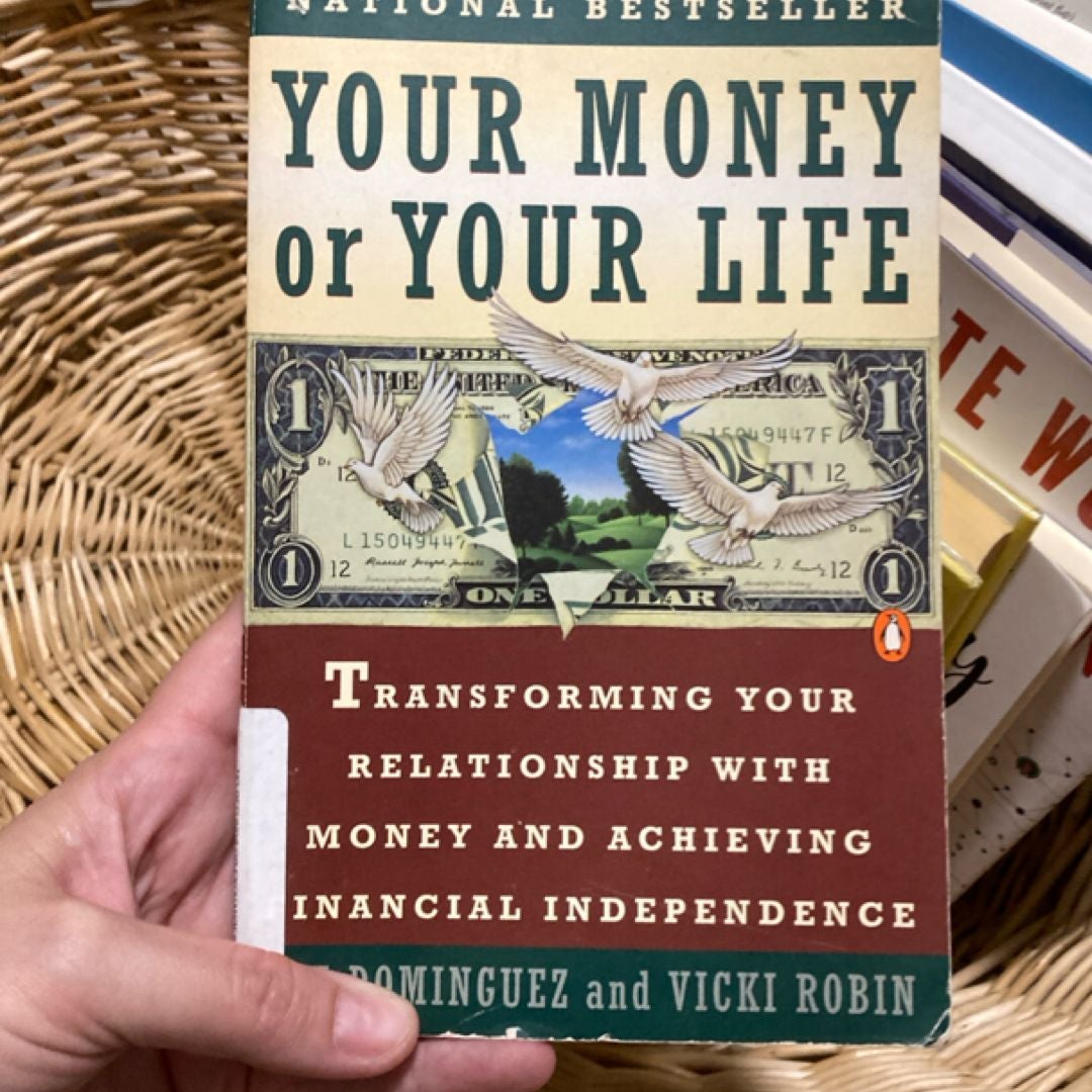 Your Money or Your Life