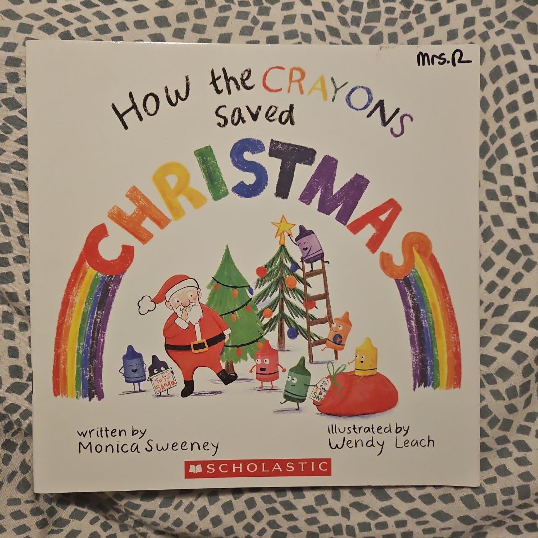 How the Crayons Saved Christmas