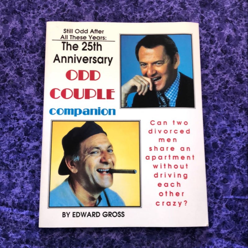 Twenty-Fifth Anniversary Odd Couple Companion