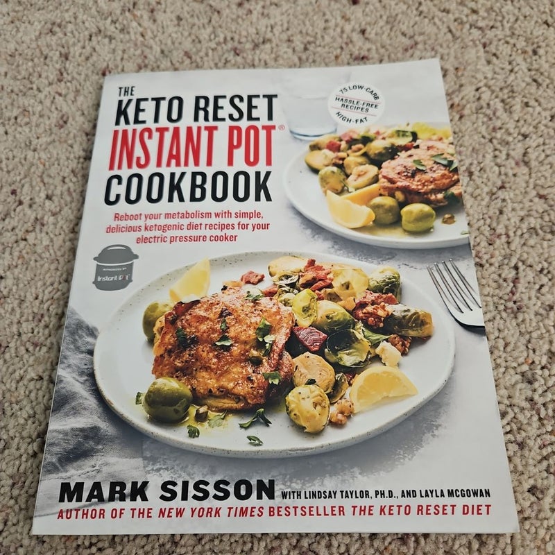 The Keto Reset Instant Pot Cookbook