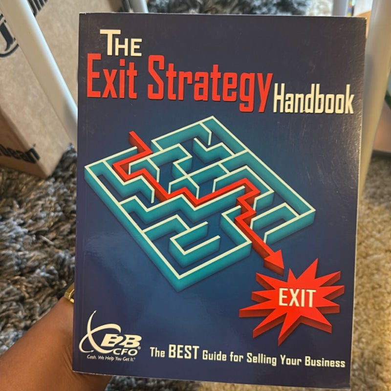 The Exit Strategy Handbook