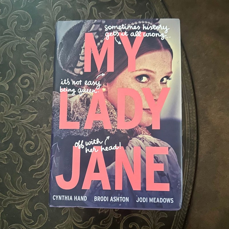 My Lady Jane - Signed