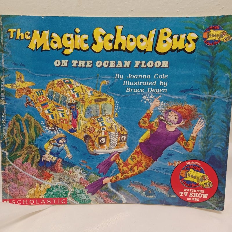 The Magic School Bus on the Ocean Floor