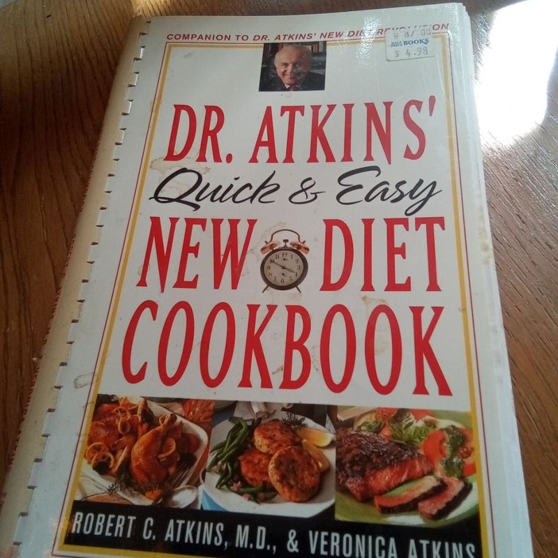 Dr. Atkins' Quick and Easy New Diet Cookbook