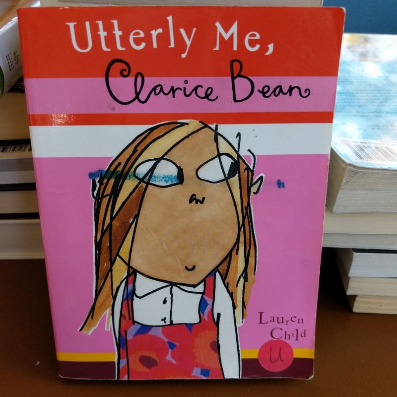 Utterly Me, Clarice Bean