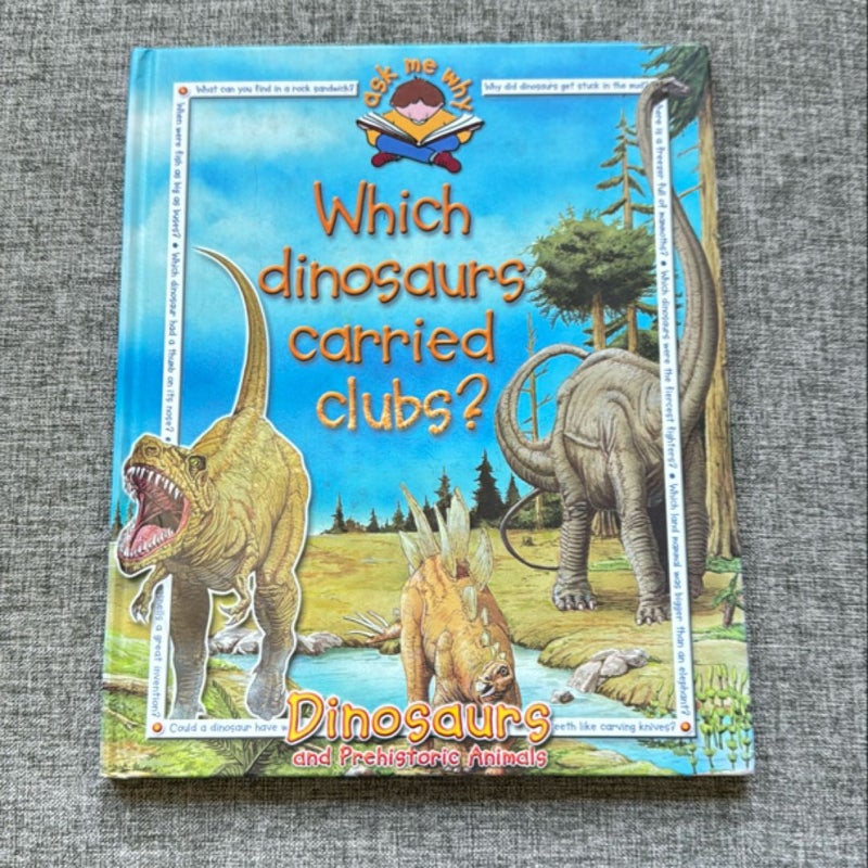 Which Dinosaurs Carried Clubs? - Ask Me Why