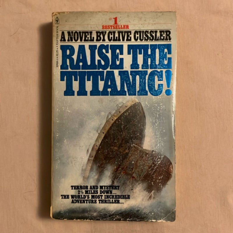 Raise the Titanic