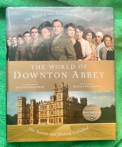 The World of Downton Abbey