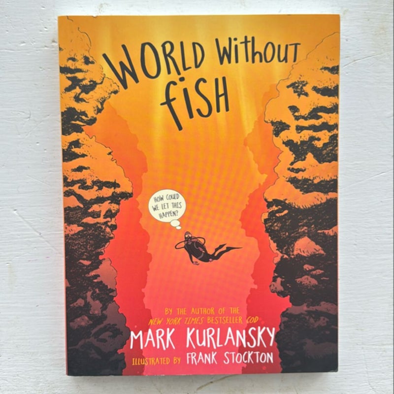 World Without Fish