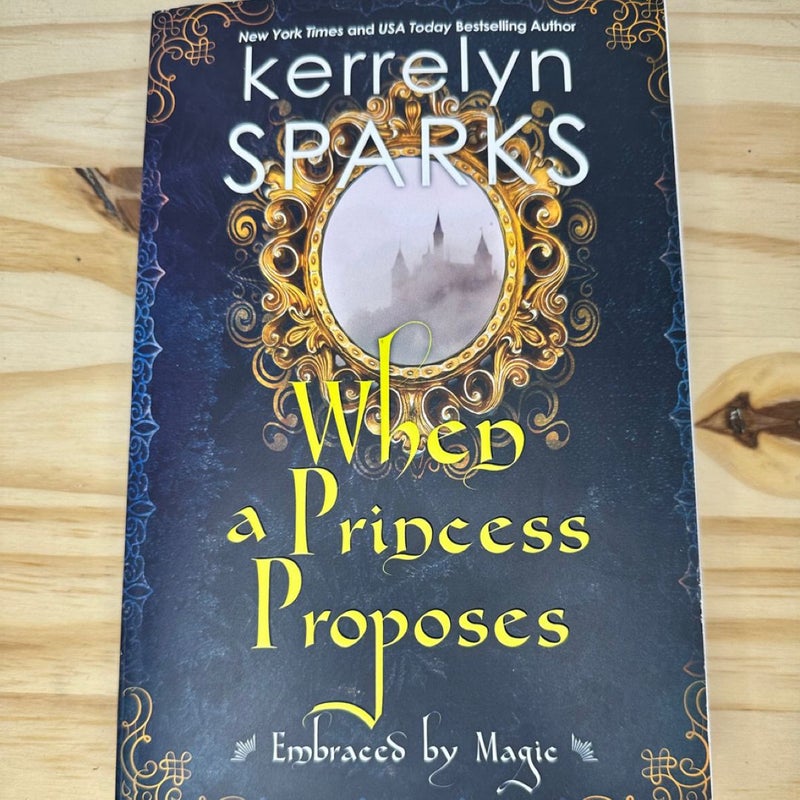 When a Princess Proposes