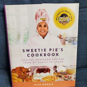 Sweetie Pie's Cookbook