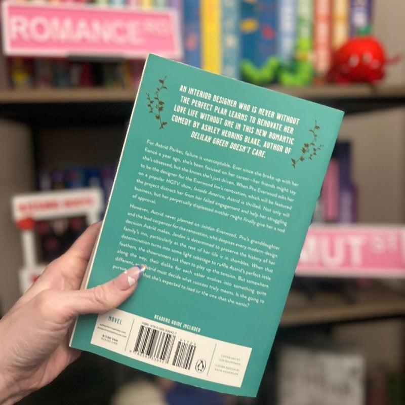 Delilah Green Doesn’t Care, Astrid Parker Doesn’t Fail, and Iris Kelly Doesn’t Date