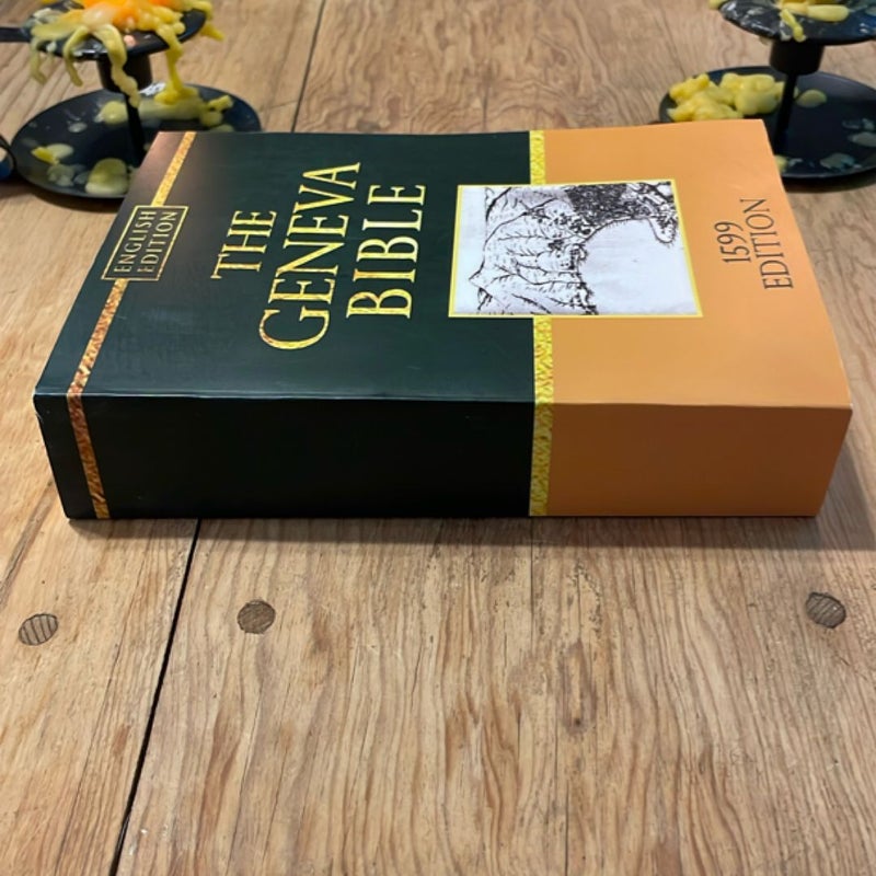 The Geneva Bible GNV Complete 1599 Edition Used by Many English Dissenters