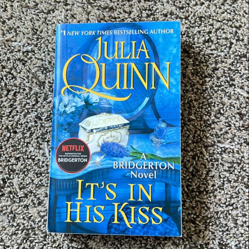 It's in His Kiss