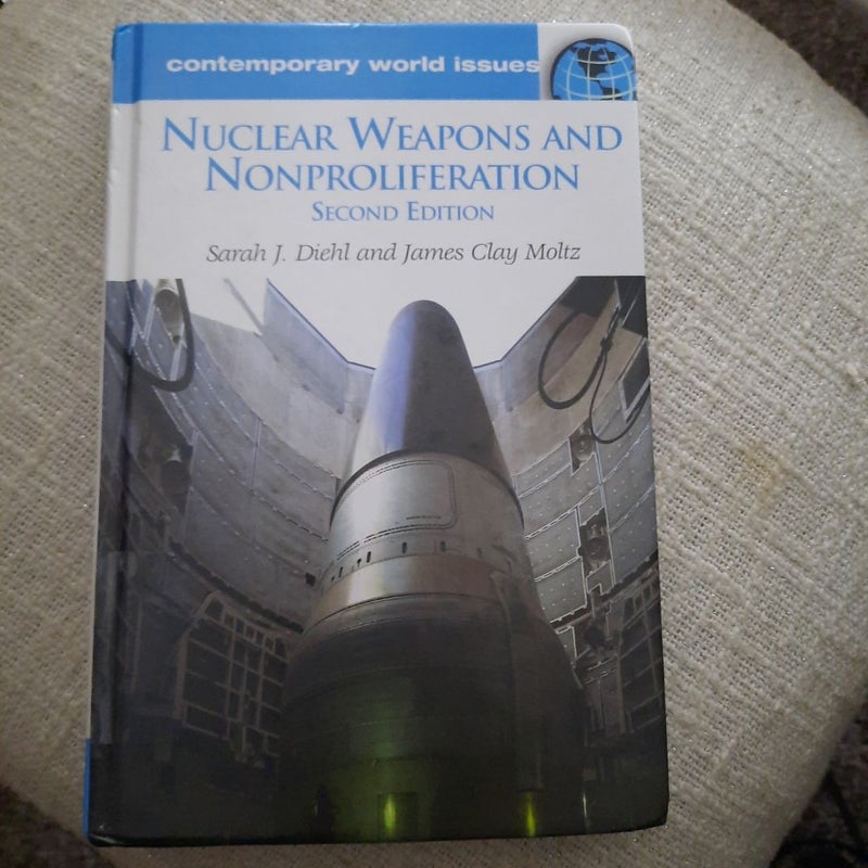 Nuclear Weapons and Nonproliferation