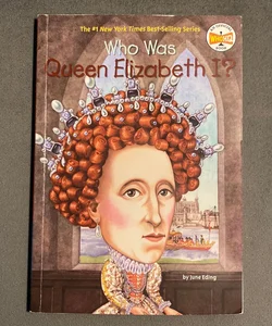 Who Was Queen Elizabeth?