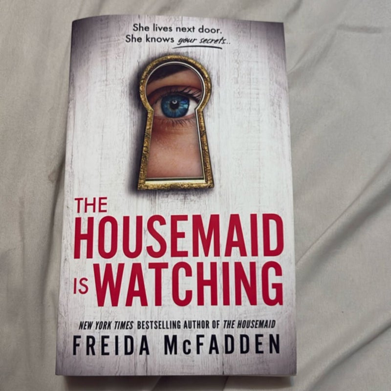 The Housemaid Is Watching