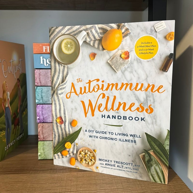 The Autoimmune Wellness Handbook