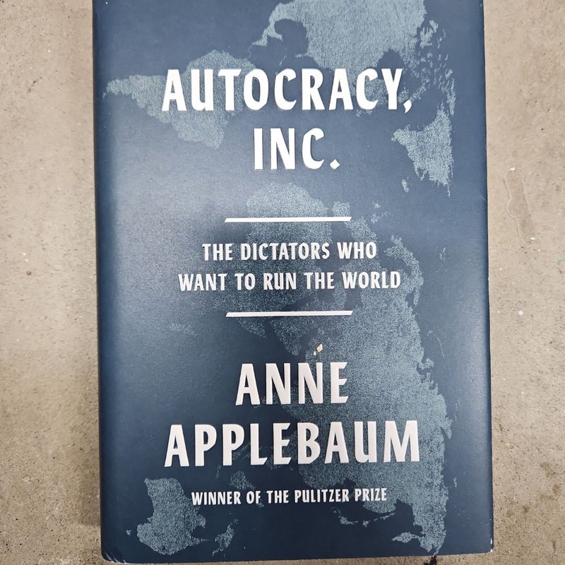 Autocracy, Inc