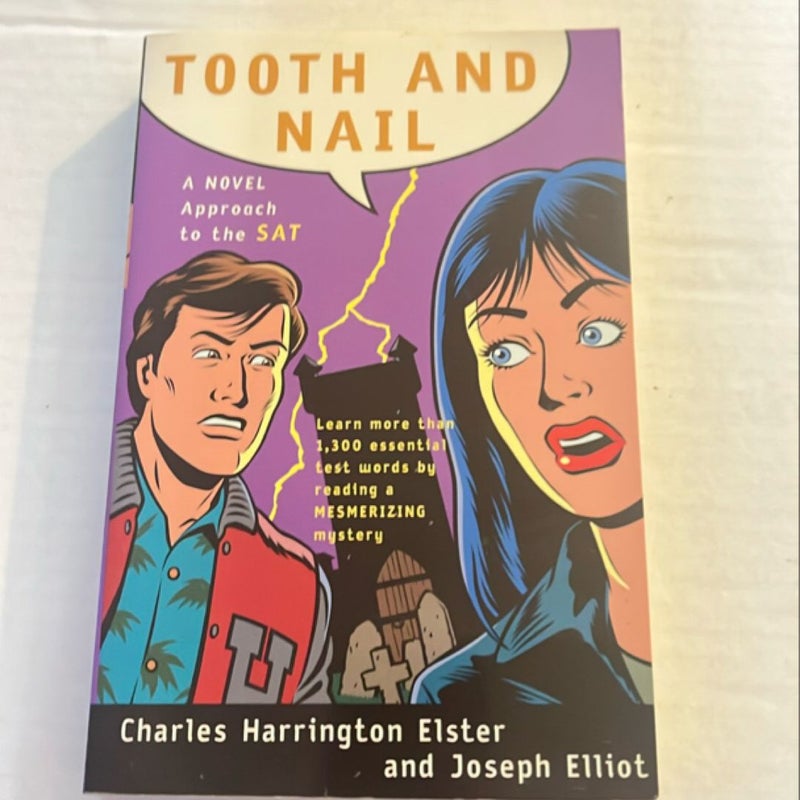 Tooth and Nail