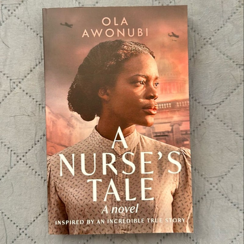A Nurse's Tale