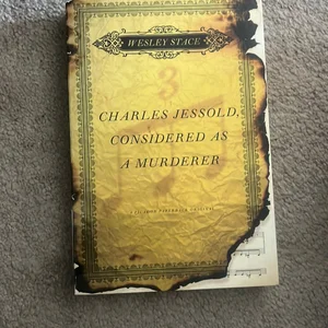 Charles Jessold, Considered As a Murderer