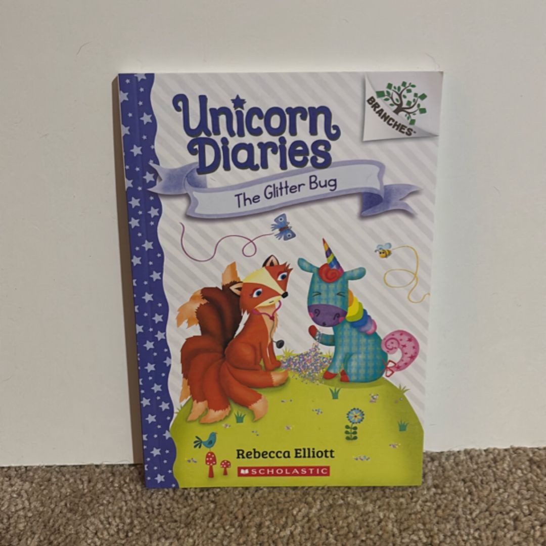 The Glitter Bug: a Branches Book (Unicorn Diaries #9)