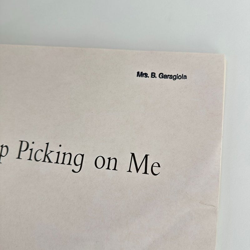 Stop Picking on Me-A First Look at Bullying