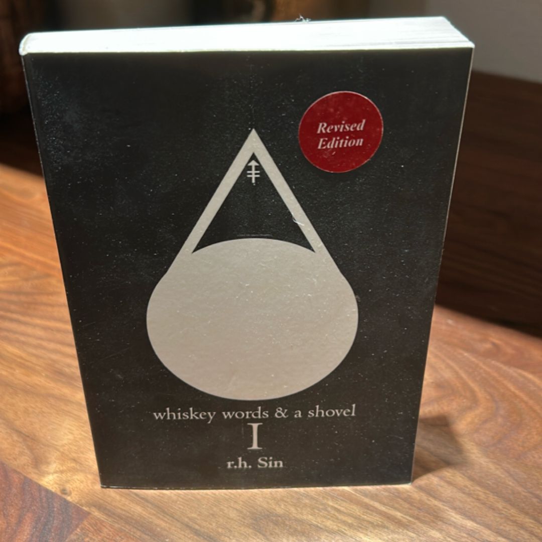 Whiskey Words and a Shovel I