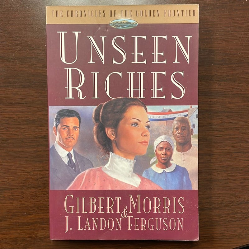 Unseen Riches