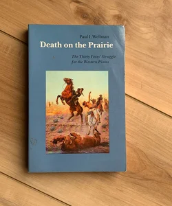 Death on the Prairie