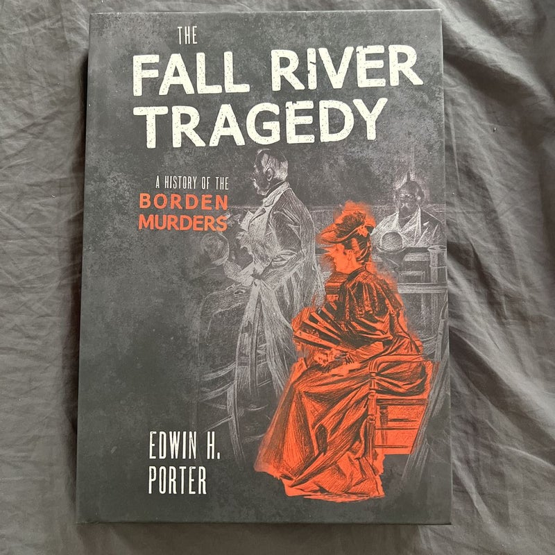 The Fall River Tragedy
