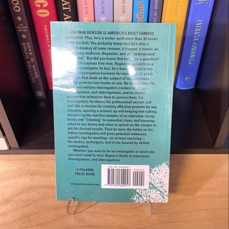 Ragnar's Guide to Interviews, Investigations, and Interrogations