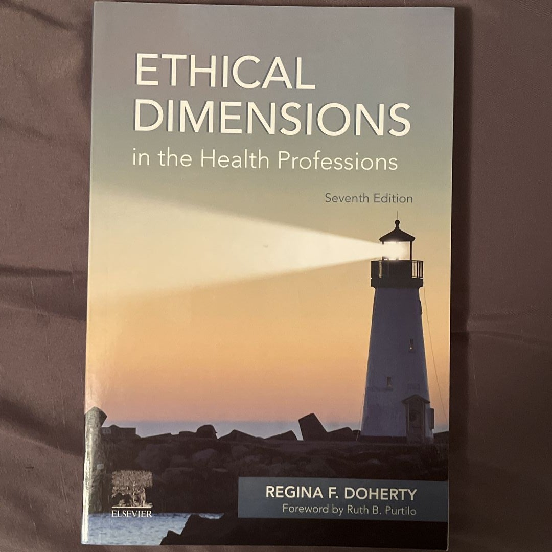 Ethical Dimensions in the Health Professions