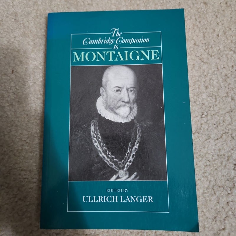 The Cambridge Companion to Montaigne