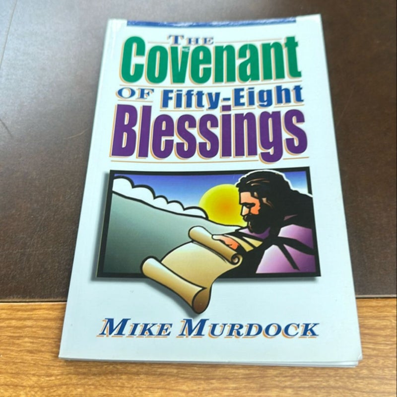 The Covenant of Fifty-Eight Blessings