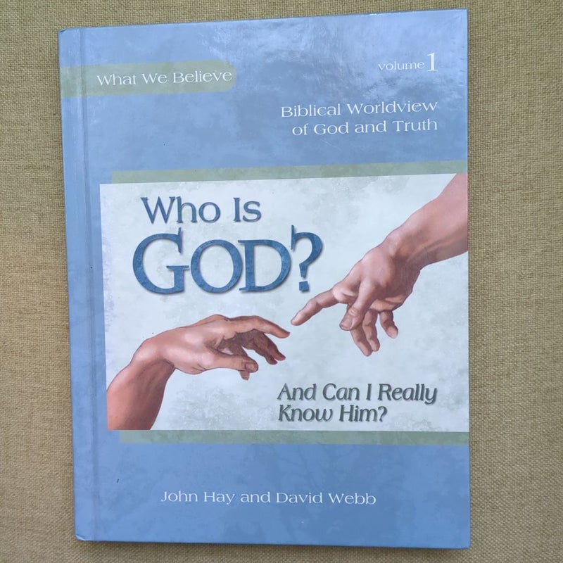 Who Is God? (and Can I Really Know Him?)