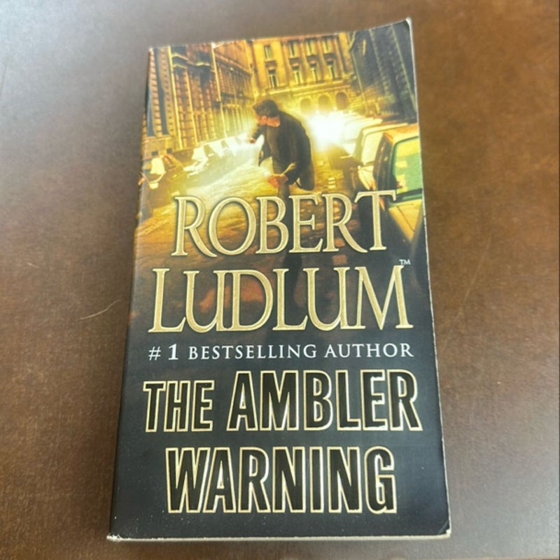 The Ambler Warning