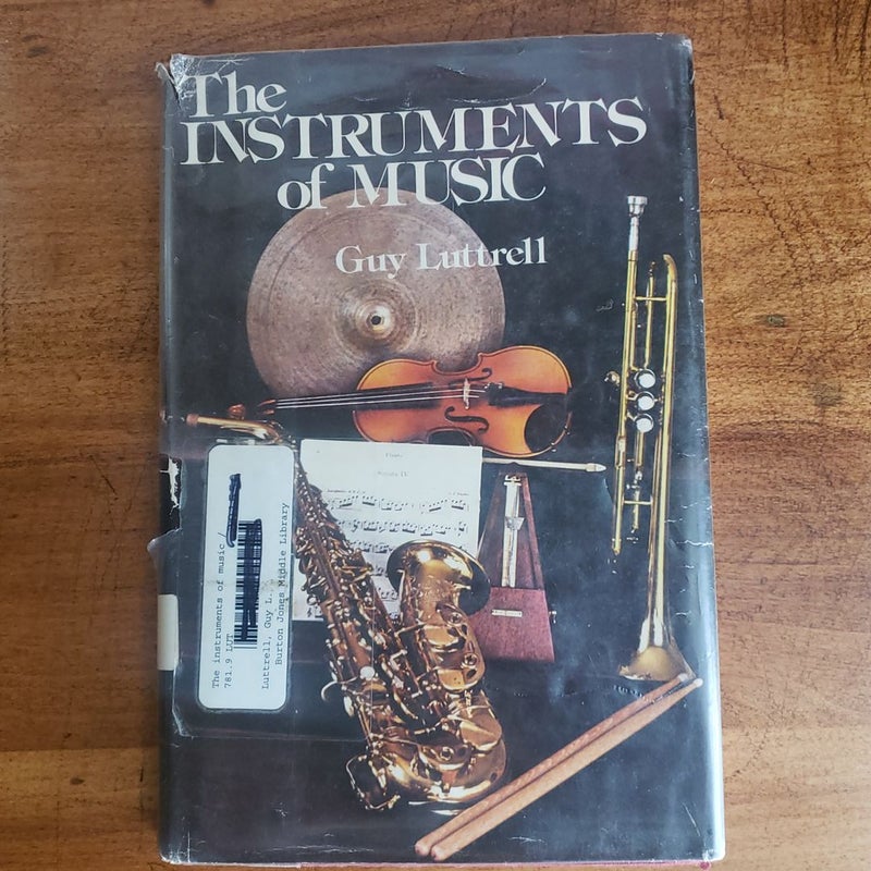 The Instruments of Music
