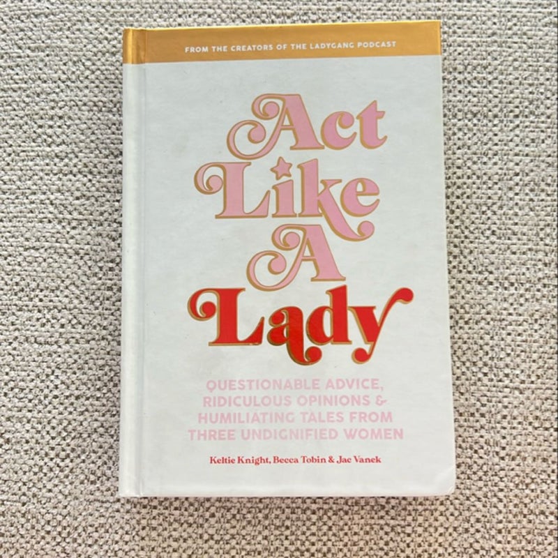 Act Like a Lady