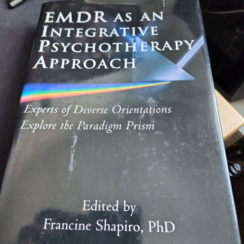 EMDR As an Integrative Psychotherapy Approach