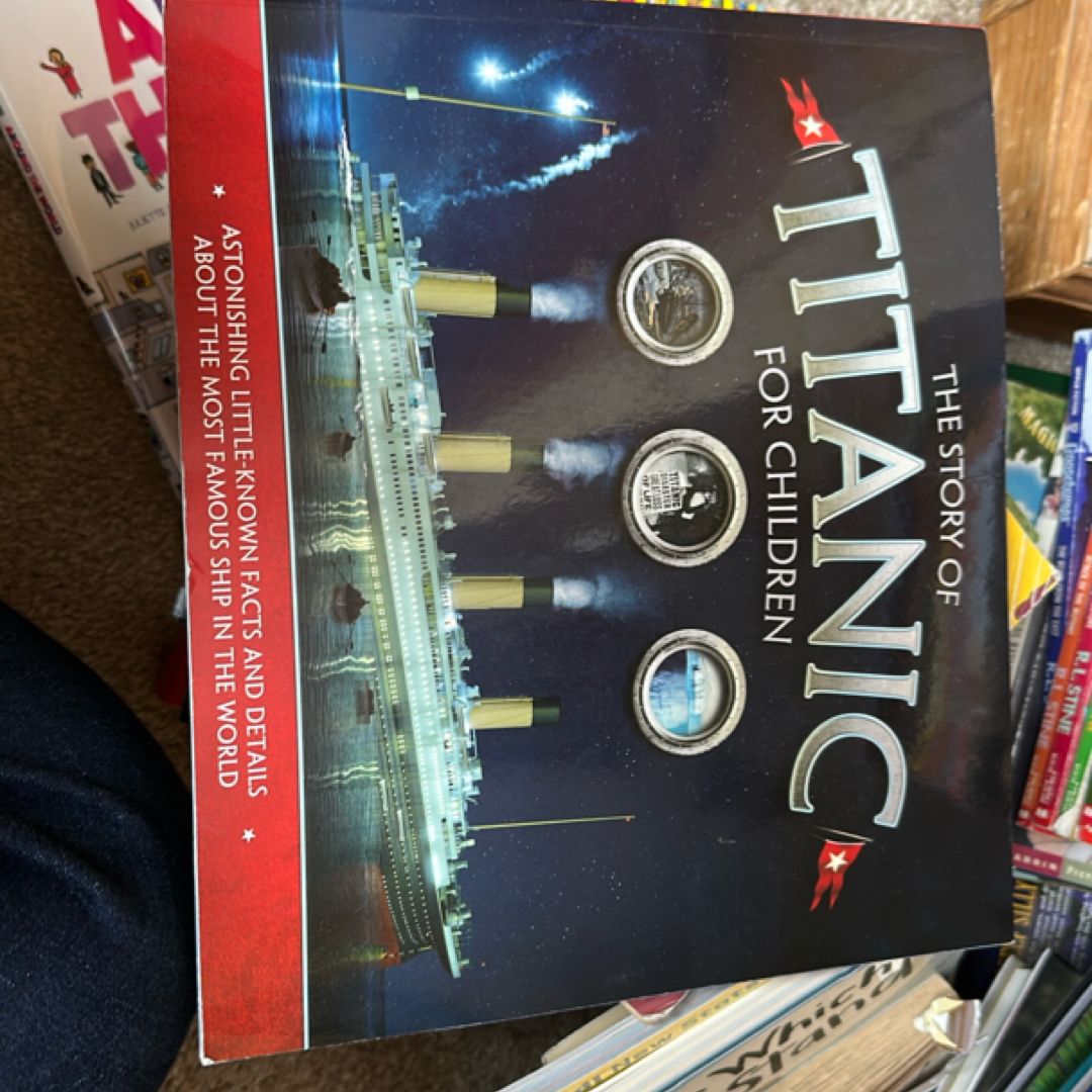 The Story of Titanic for Children