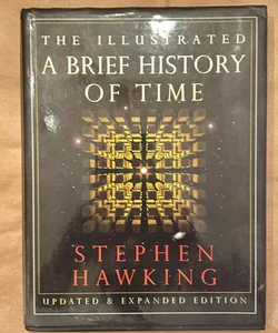 The Illustrated a Brief History of Time