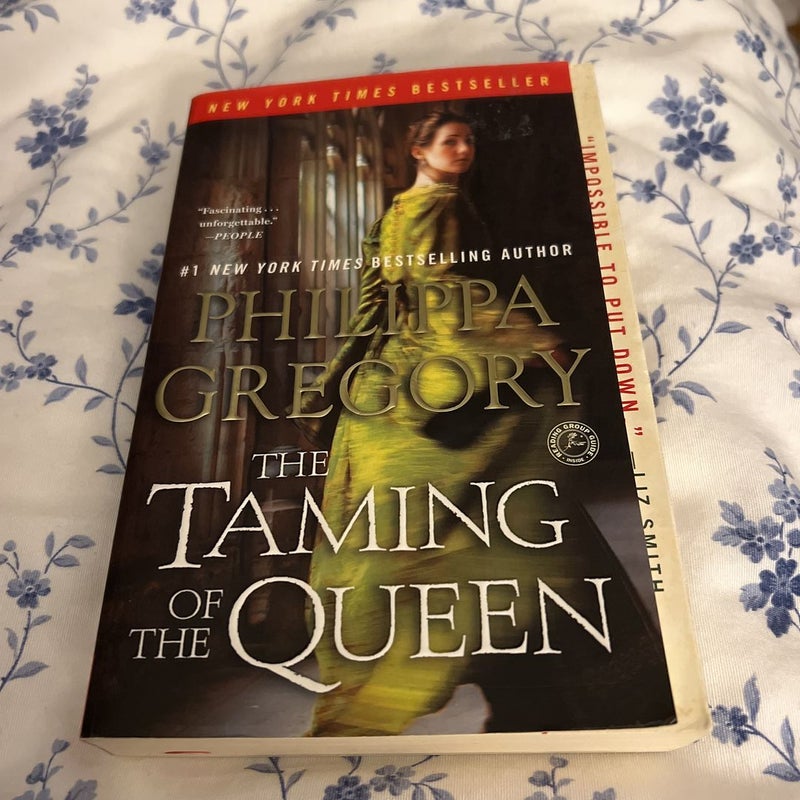 The Taming of the Queen