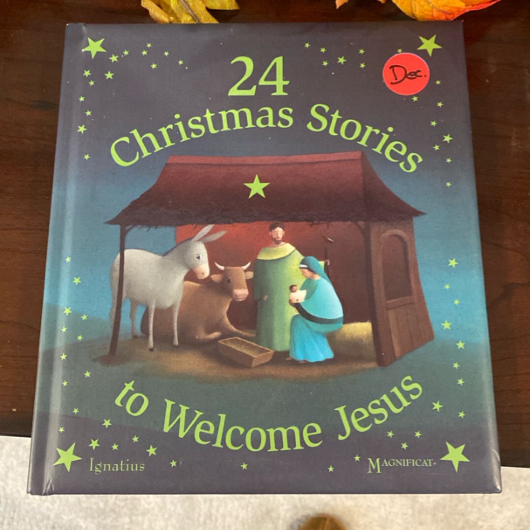 24 Christmas Stories to Welcome Jesus