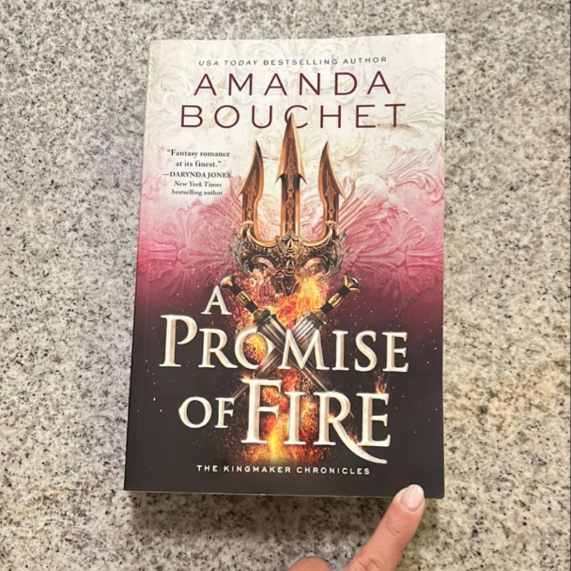 A Promise of Fire