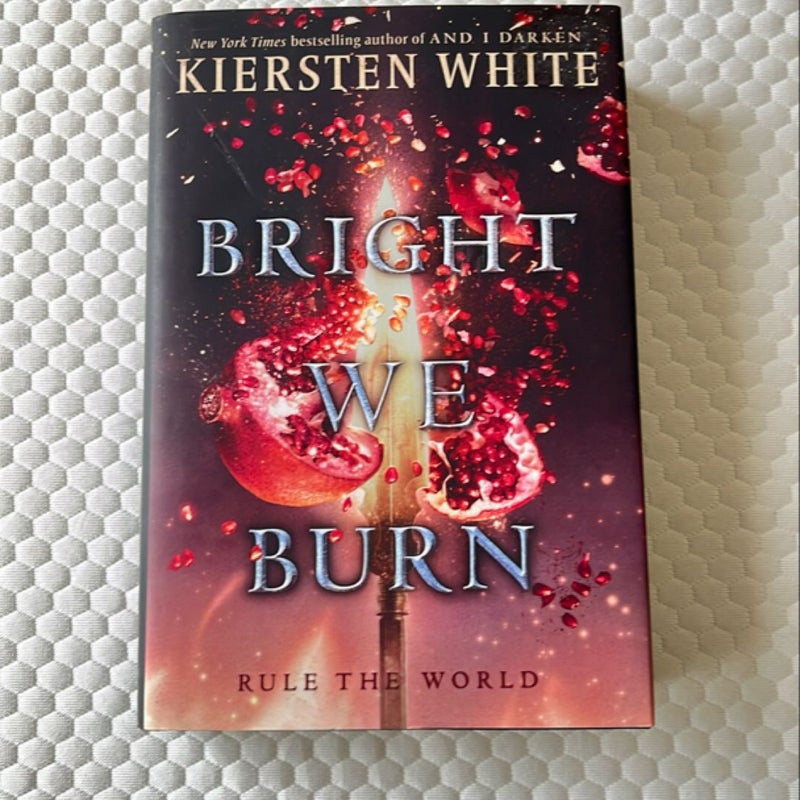 Bright We Burn