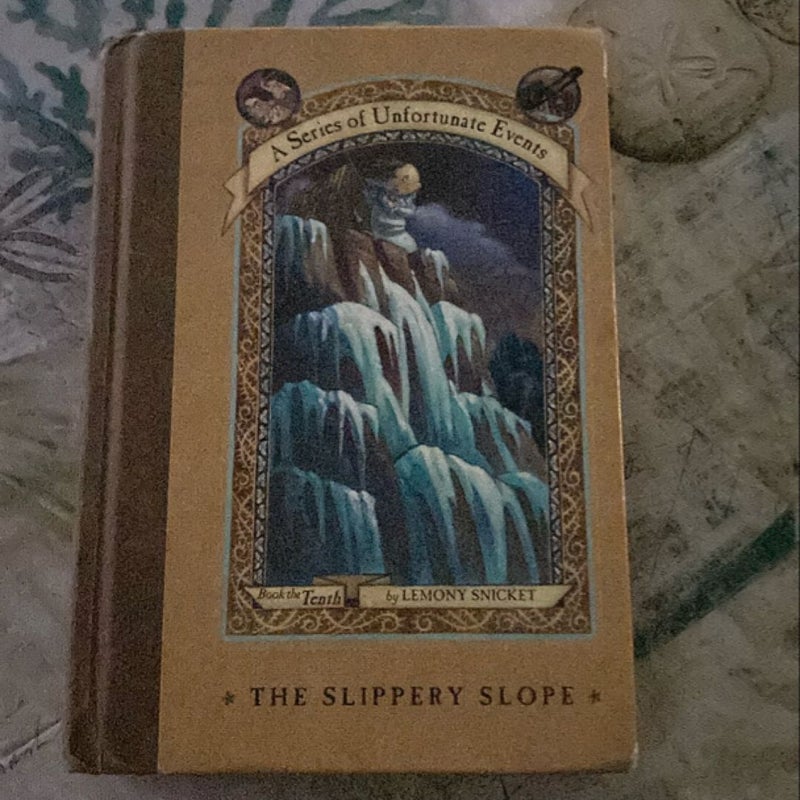 A Series of Unfortunate Events #10: the Slippery Slope